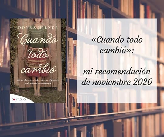 «Cuando todo cambió»: mi recomendación de noviembre 2020