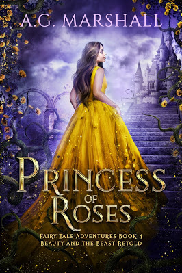 Princess of Roses by AG Marshall