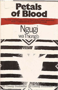 Cover of the novel PETALS OF BLOOD by Ngugi Wa Thiong'o, who is experienced in writing African fiction Westerners 