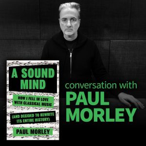 "A Sound Mind" discussion with Paul Morley