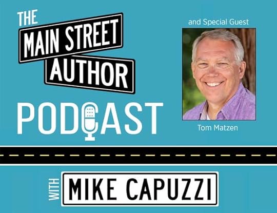 Main-Street-Author-Podcast-Tom-Matzen