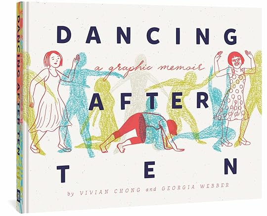 Amazon.com: Dancing After TEN (9781683963165): Chong, Vivian, Webber, Georgia: Books
