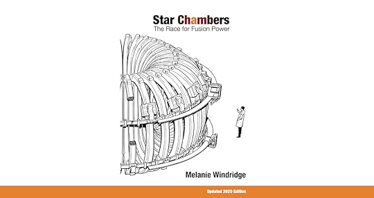 Star Chambers: The Race for Fusion Power 2020 update