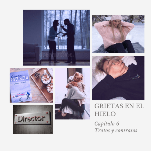 Grietas en el hielo 6 Tratos y contratos