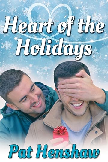 Heart of the Holidays - Pat Henshaw