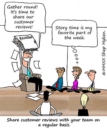 The Boss Holds Up Customer Reviews to Read Aloud to Employees