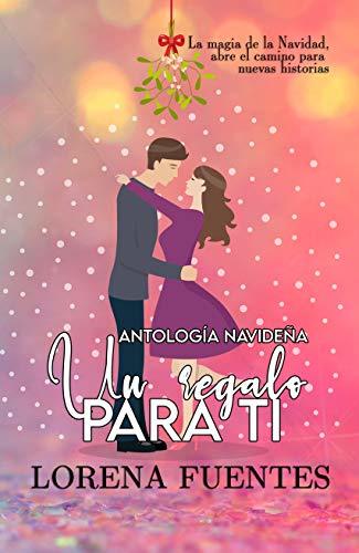 Antología Navideña Un Regalo para ti