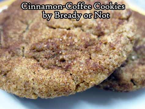 Bready or Not Original: Cinnamon-Coffee Cookies 