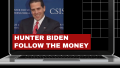 Hunter Biden Follow the Money