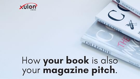 Writing for a magazine isn’t just a new income and career opportunity, but it's also a great way to promote your upcoming book. Magazine pitch...