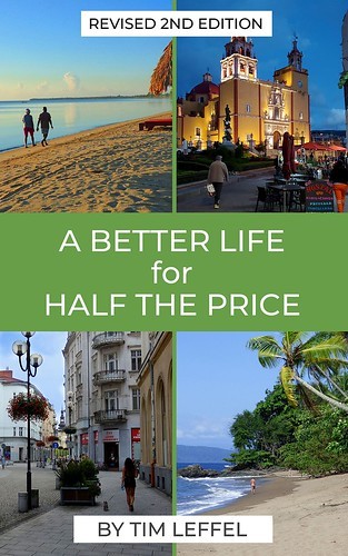 A Better Life for Half the Price: How to Thrive on Less Money in the Cheapest Places to Live