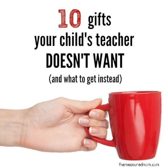 gifts teachers don't want