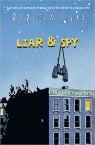 'Liar and Spy' by Rebecca Stead