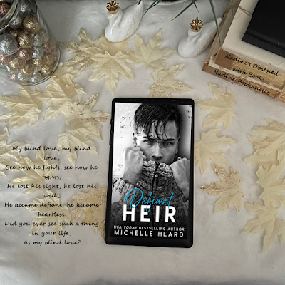 Defiant Heir michelle heard