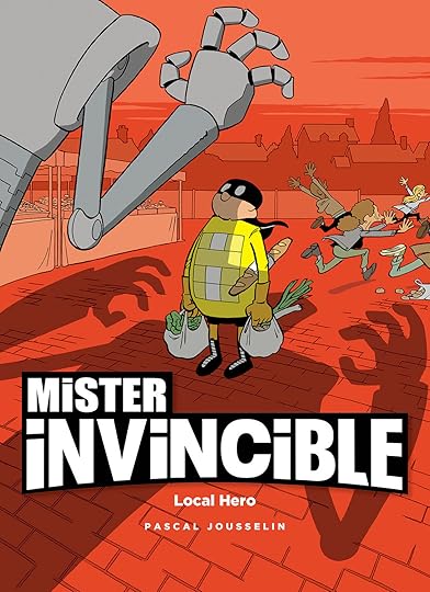 Mister invincible : local hero by Jousselin, Pascal (9781942367611) | BrownsBfS