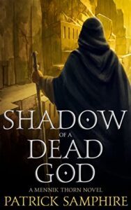 Shadow of a Dead God