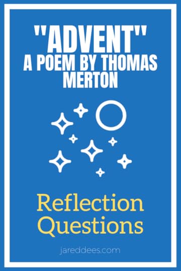 Thomas Merton's Advent Poem