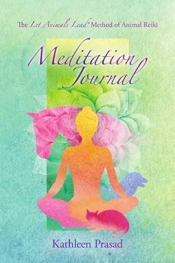 Let-Animals-Lead-meditation-journal-by-kathleen-prasad