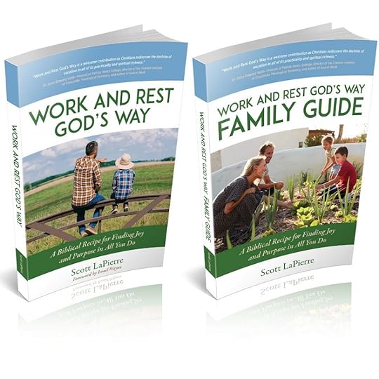 Work and Rest God's Way book and guide by Scott LaPierre