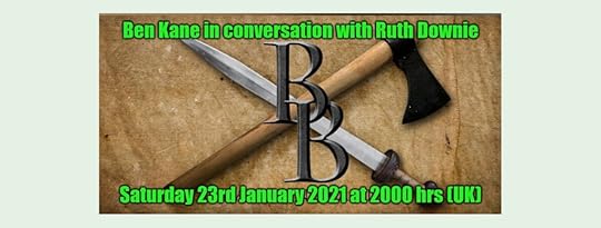 Image of crossed axe and sword - logo BB - caption Ben Kane in conversation with Ruth Downie, Saturday 23rd Jauary 2021 at 2000hrs (UK)