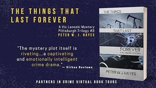 The Things That Last Forever by Peter W.J. Hayes Banner