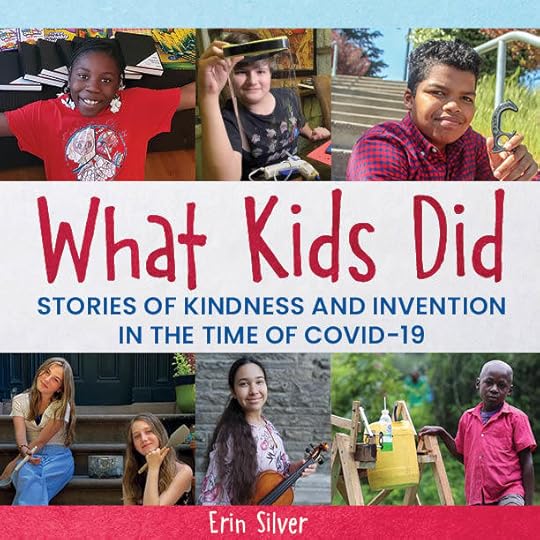 cover of What Kids Did by Erin Silver