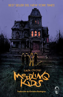 Meddling Kids by Edgar Cantero - Spanish edition