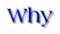 Why