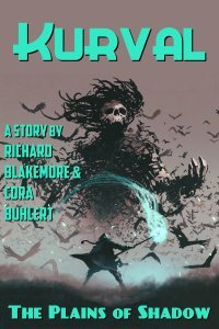 The Plains of Shadow by Richard Blakemore and Cora Buhlert