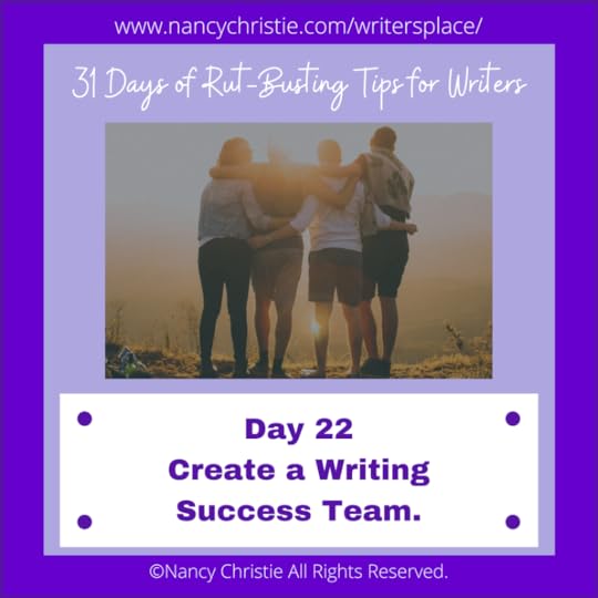 Day 22 — Create a Writing Success Team.