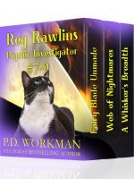 Reg Rawlins, Psychic Investigator 7-9