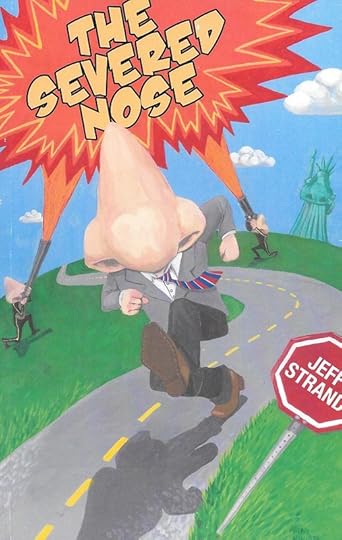 JEFF STRAND THE NOSE FRONT