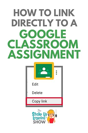 How to Link Directly to a Google Classroom Assignment