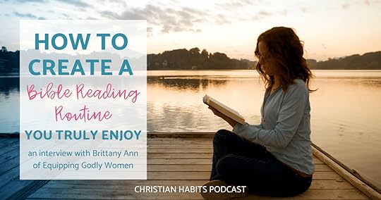 How to create a Bible routine you enjoy