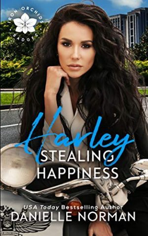 Harley, Stealing Happiness