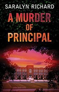 A Murder of Principal by Saralyn Richard