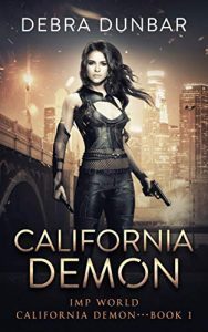 California Demon by Debra Dunbar