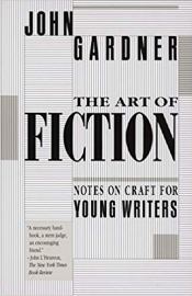 Art of Fiction John Gardner