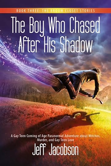 The Boy Who Chased After His Shadow - Jeff Jacobson