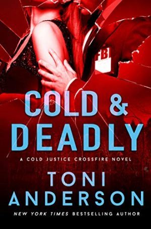 Cold and Deadly
