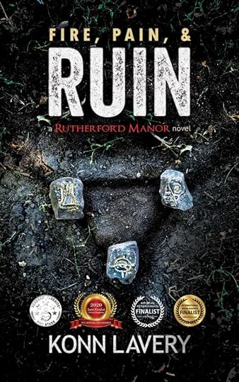 Fire, Pain, & Ruin A Rutherford Manor Novel
