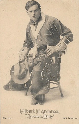 Gilbert M. Anderson "Broncho Billy"