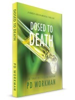 Dosed to Death