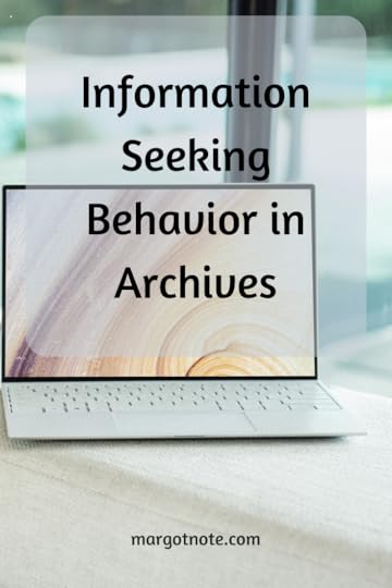 Information Seeking Behavior in Archives