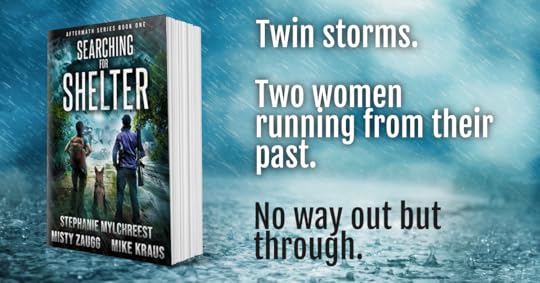 Searching for Shelter Post Apocalyptic New Release