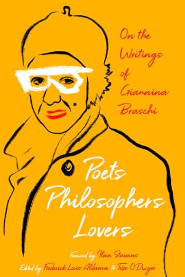 Poets Philosophers Lovers - Giannina Braschi