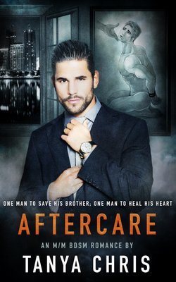 Cover of Aftercare by Tanya Chris shows a man in front of a NYC cityscape straightening his tie