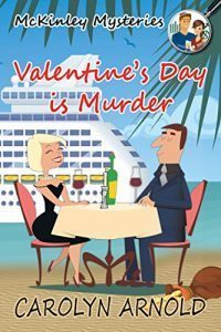 Valentine's Day is Murder by Carolyn Arnold