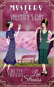 Mystery on Valentine's Day by Beth Byers and Lee Strauss