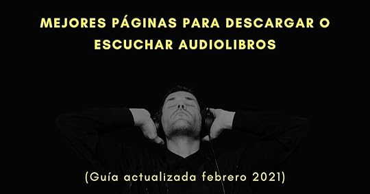 Mejores páginas para escuchar audiolibros